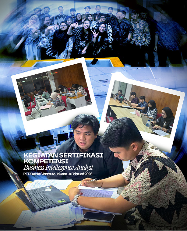LSP IDATI dan Perbanas Institute Gelar Sertifikasi Kompetensi Business Intelligence Analyst